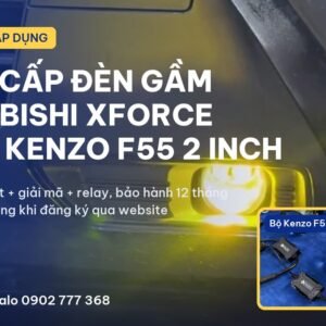 Nâng cấp đèn gầm Mitsubishi Xforce bi LED Kenzo F55 2 inch 3 nhiệt màu tại QC Auto